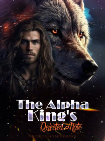 The Alpha King's Rejected Mate
