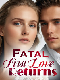 Fatal First Love Returns