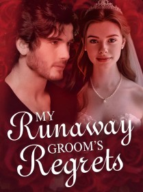 My Runaway Groom’s Regrets