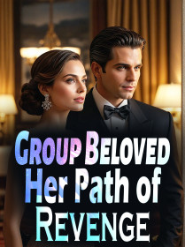 Group Beloved: Her Path of Revenge