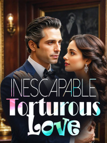 Inescapable Torturous Love