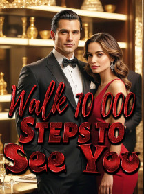 Walk 10,000 Steps to See You