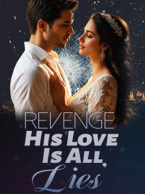 Revenge: His Love Is All Lies