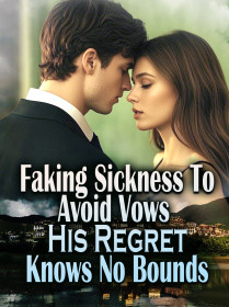 Faking Sickness To Avoid Vows, His Regret Knows No Bounds