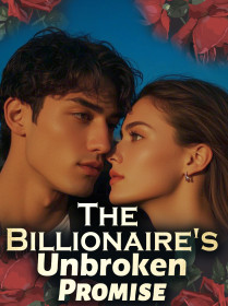 The Billionaire's Unbroken Promise