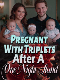 Pregnant With Triplets After A One Night Stand