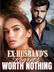 Ex-Husband and Stepson's Regrets are Worthless