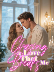 Chasing a Love That Breaks Me