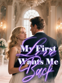 My First Love Wants Me Back