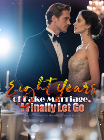Eight Years of Fake Marriage, I Finally Let Go