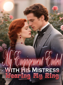 My Engagement Ended With His Mistress Wearing My Ring