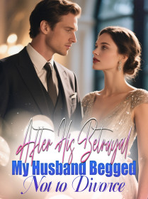 After His Betrayal, My Husband Begged Not to Divorce