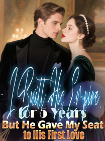 I Built His Empire for 5 Years, But He Gave My Seat to His First Love