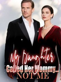 My Daughter Called Her Mommy… Not Me