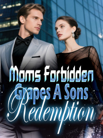 Moms Forbidden Grapes A Sons Redemption