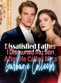 Dissatisfied Father I Disowned My Son After He Called Me a Garbage Collector