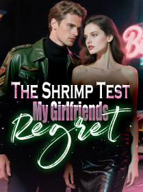 The Shrimp Test My Girlfriends Regret