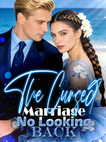 The Cursed Marriage No Looking Back
