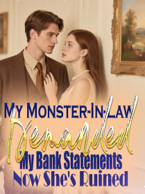 My Monster-In-Law Demanded My Bank Statements—Now She's Ruined