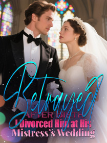 Betrayed After Birth I Divorced Him at His Mistress’s Wedding