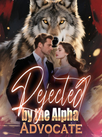 Rejected by the Alpha Advocate