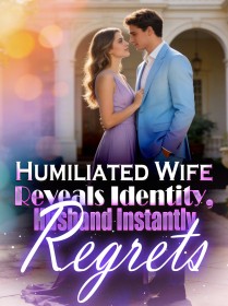Humiliated Wife Reveals Identity, Husband Instantly Regrets
