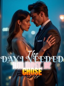The Day I Needed Him Most, He Chose Her