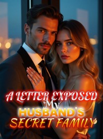 A Letter Exposed My Husband's Secret Family