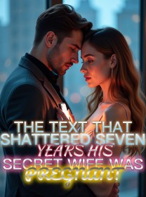 The Text That Shattered Seven Years His Secret Wife Was Pregnant