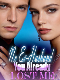 No, Ex-Husband, You Already Lost Me
