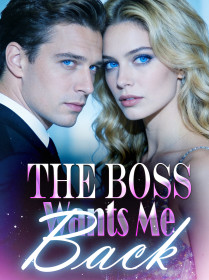 The Boss Wants Me Back