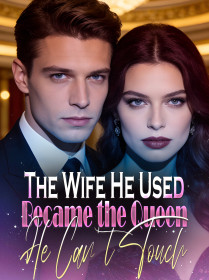 The Wife He Used Became the Queen He Can’t Touch