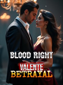 Blood Right The Valente Betrayal