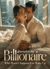Married to the Billionaire Who Wasn’t Supposed to Wake Up