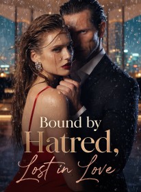 Bound by Hatred, Lost in Love