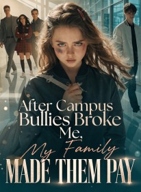 After Campus Bullies Broke Me, My Family Made Them Pay