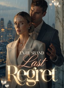 Ex-husband Last Regret