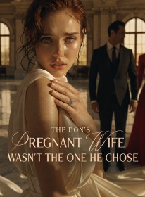 The Don’s Pregnant Wife Wasn’t the One He Chose