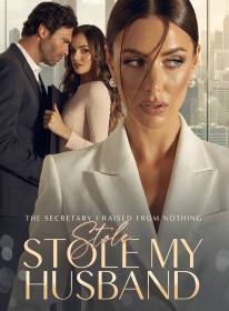 The Secretary I Raised From Nothing Stole My Husband