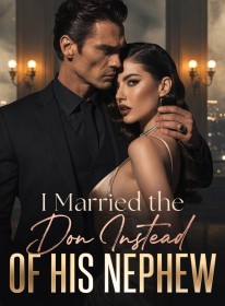 I Married the Don Instead of His Nephew