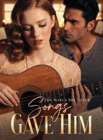 The Songs She Never Gave Him