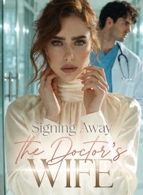 Signing Away the Doctor's Wife