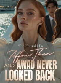 She Found His Affair,Then Sailed Away and Never Looked Back