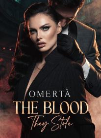 Omertà The Blood They Stole
