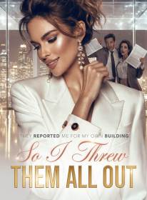They Reported Me for My Own Building,So I Threw Them All Out