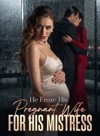 He Froze His Pregnant Wife for His Mistress