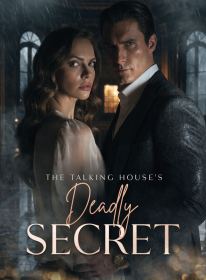 The Talking House's Deadly Secret