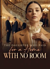 The Daughter Who Paid for a Home With No Room