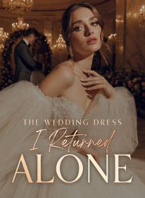 The Wedding Dress I Returned Alone