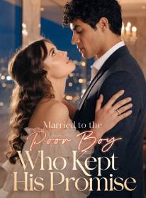 Married to the Poor Boy Who Kept His Promise